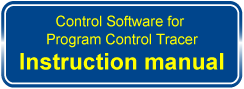 Control Software for Program Control Tracer ver.1.1 instructions
