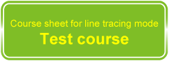 Course sheet for line tracing mode